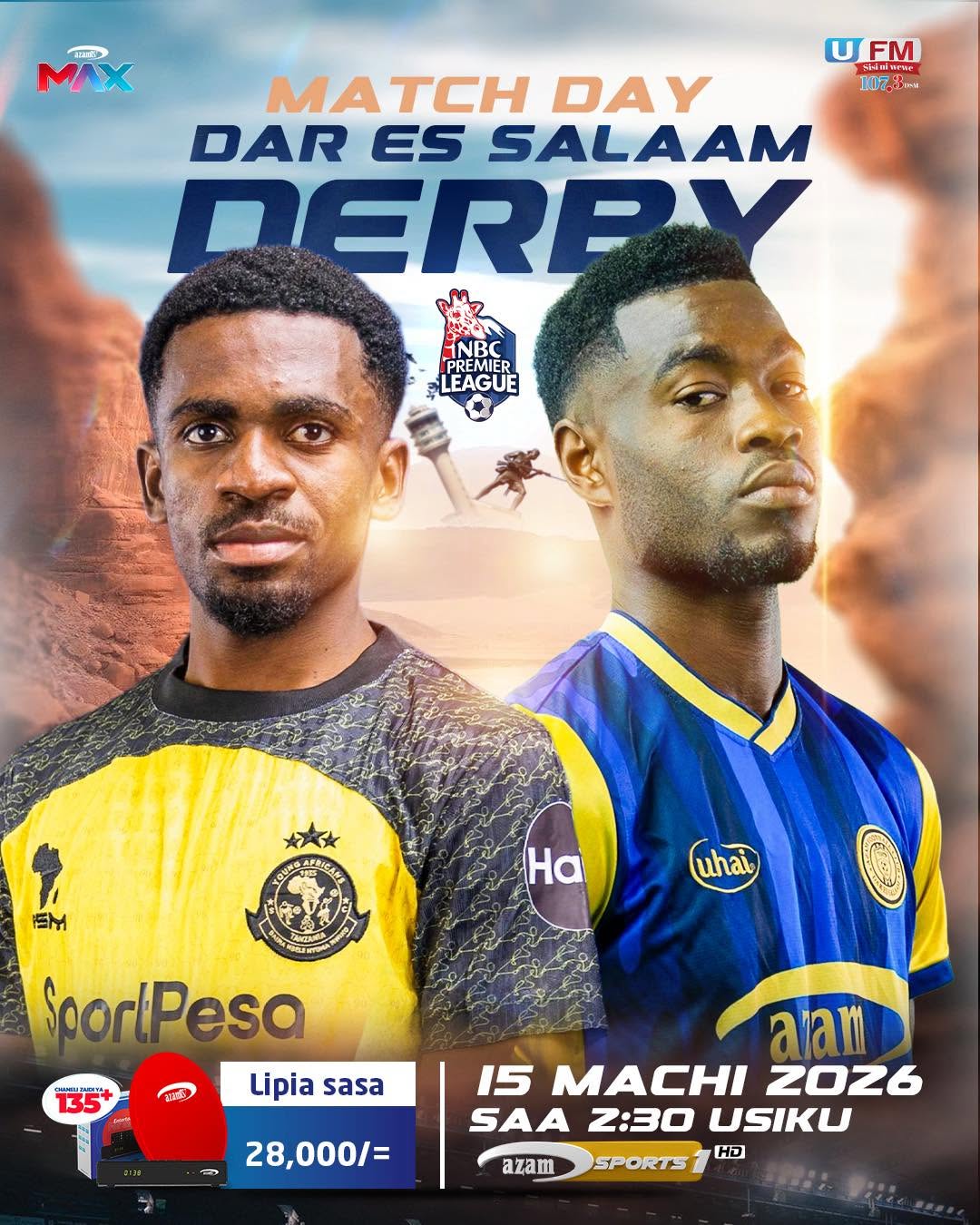 Matchday : Azam Fc vs Yanga, NBC PL, March 15